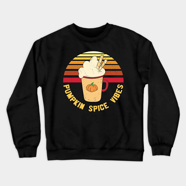 Retro Pumpkin Spice Vibes Funny Pumpkin Spice Lover T-shirt | Thanksgiving Gift Crewneck Sweatshirt by BadDesignCo